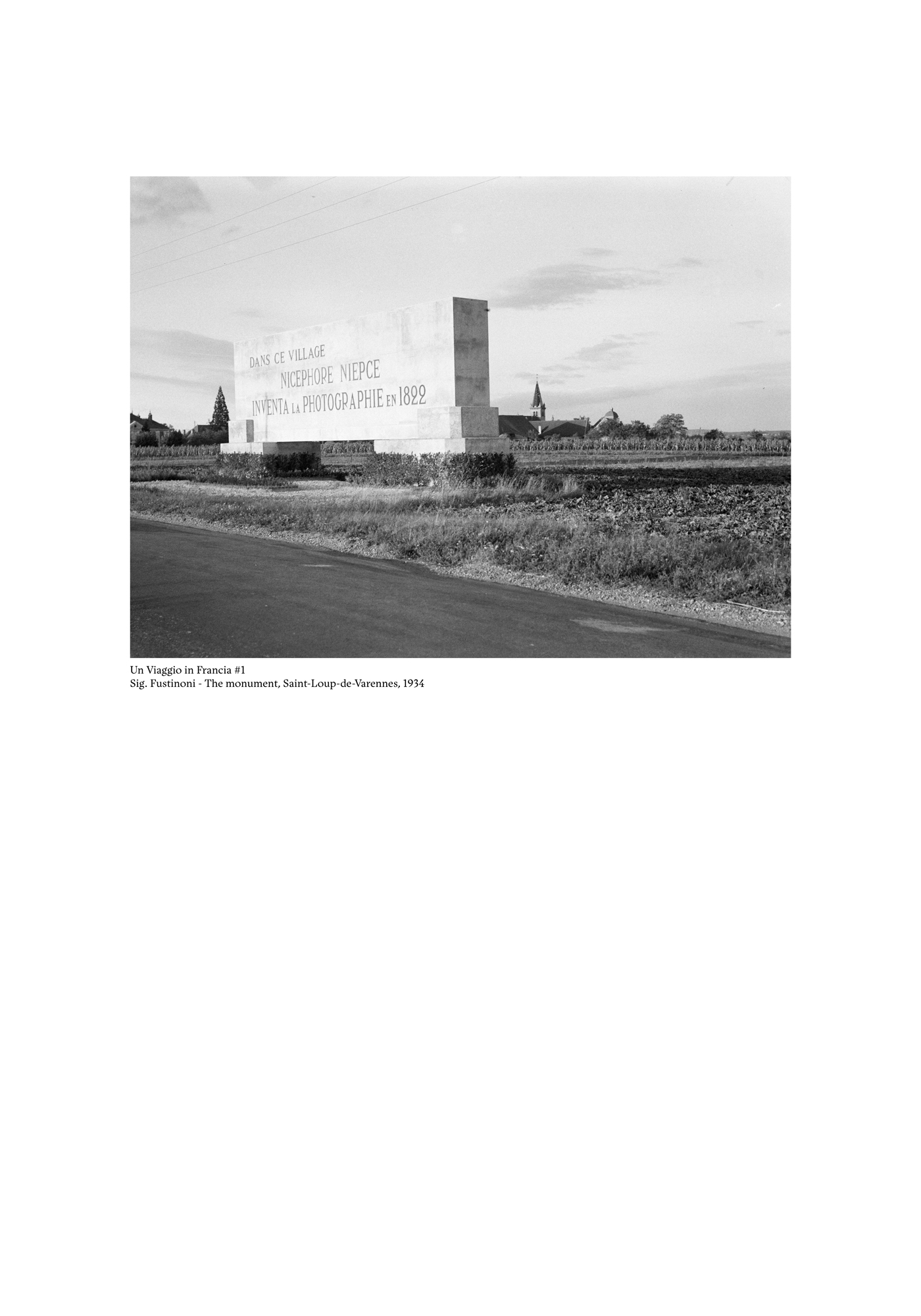 Un Viaggio in Francia #1, Sig. Fustinoni - The monument, Saint-Loop-de-Varennes, 1934